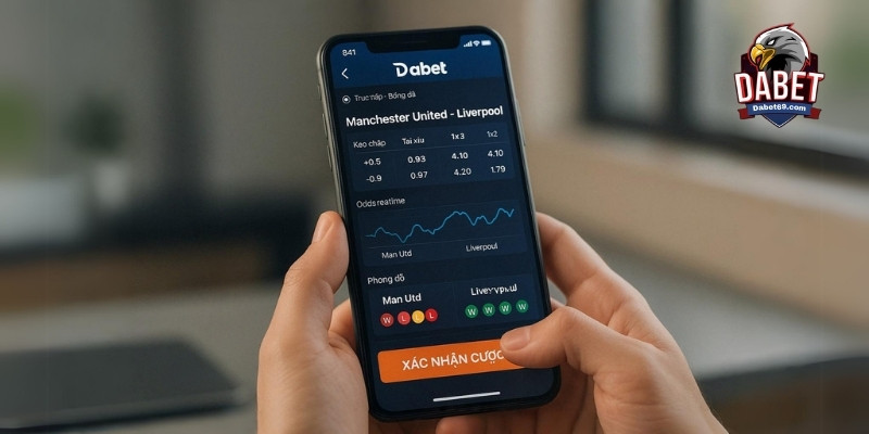 Hướng dẫn chọn trận đấu bóng đá và đặt cược trực tiếp tại Dabet