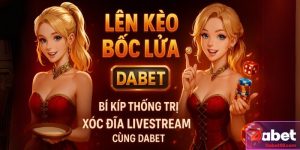 Xóc Đĩa Livestream: Mẹo thắng đậm từ Dabet 2025